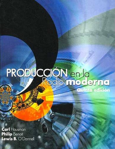 Produccion en la radio moderna