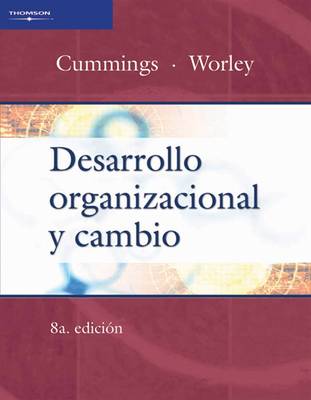 Desarrollo Organizacionla Y Cambio