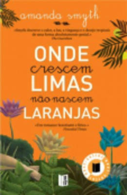 Onde Crescem Limas Nao Nascem