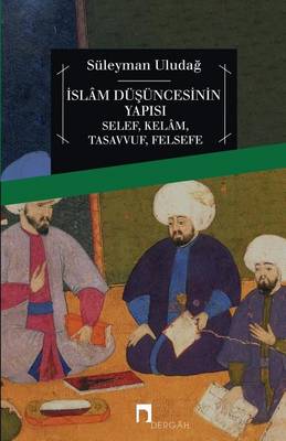 Islam Dusuncesinin Yapisi