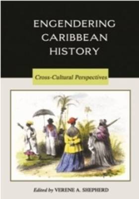 Engendering Caribbean History