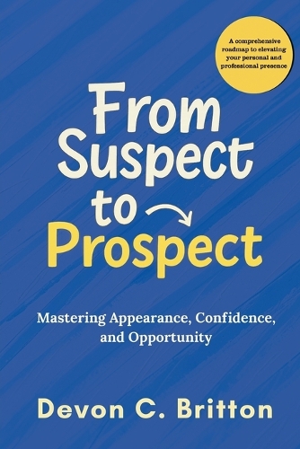 From Suspect to Prospect