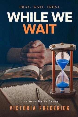 While We Wait