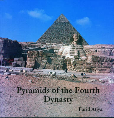 Pyramids of the Fourth Dynasty
