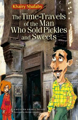 The Times Travels of the Pickle and Sweet Vendor