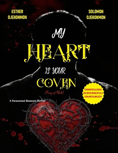My Heart Is Your Coven