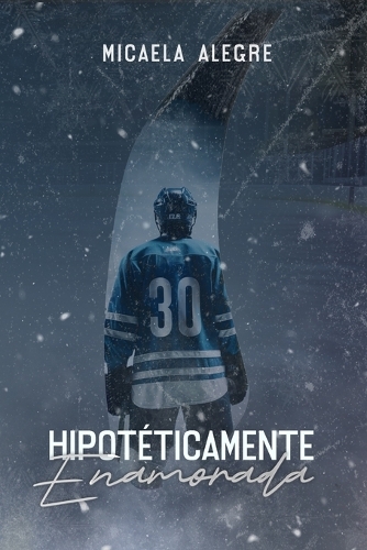 Hipotéticamente Enamorada