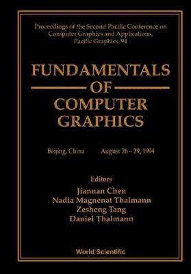 Fundamentals Of Computer Graphics - Proceedings Of The Second Pacific Conference On Computer Graphics And Applications, Pacific Graphics â€™94