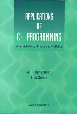 Applications Of C++ Programming: Administration, Finance And Statistics