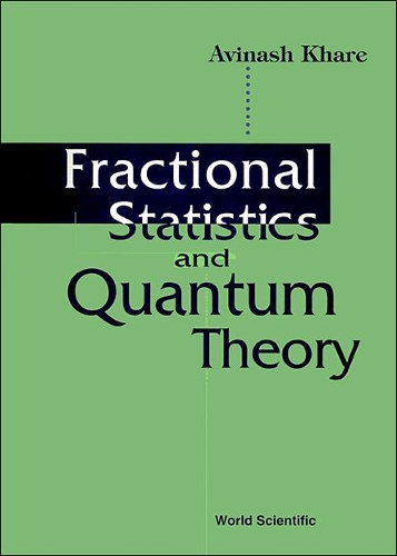 Fractional Statistics And Quantum Theory