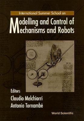 Modelling And Control Of Mechanisms And Robots
