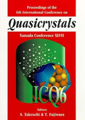 Quasicrystals: Proceedings Of The 6th International Conference (Yamada Conference Xl Vii)