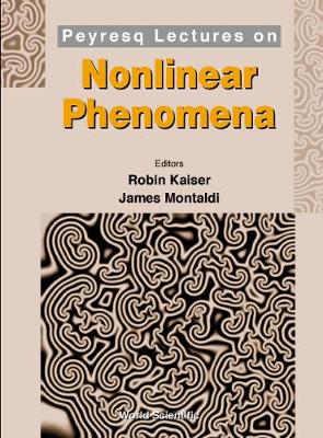 Peyresq Lectures On Nonlinear Phenomena