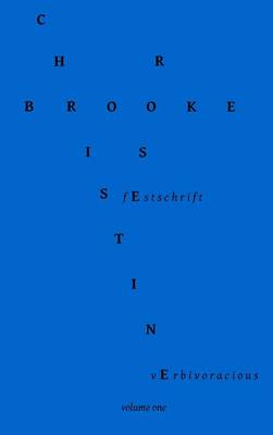 Verbivoracious Festschrift Volume One