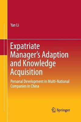 Expatriate Manager’s Adaption and Knowledge Acquisition