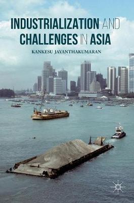 Industrialization and Challenges in Asia
