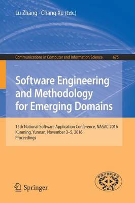 Software Engineering and Methodology for Emerging Domains