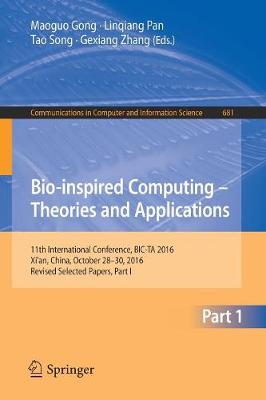 Bio-inspired Computing – Theories and Applications