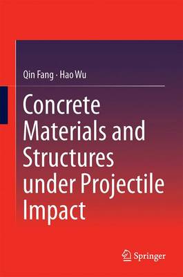 Concrete Structures Under Projectile Impact