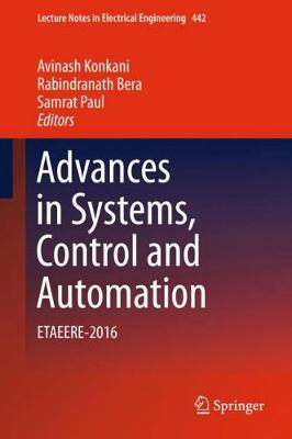 Advances in Systems, Control and Automation