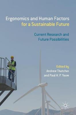 Ergonomics and Human Factors for a Sustainable Future