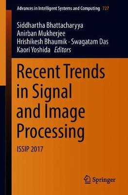 Recent Trends in Signal and Image Processing