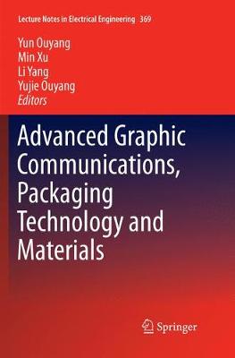 Advanced Graphic Communications, Packaging Technology and Materials