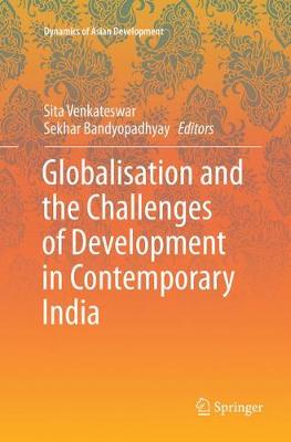 Globalisation and the Challenges of Development in Contemporary India