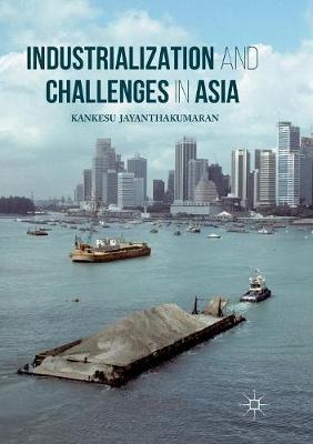 Industrialization and Challenges in Asia