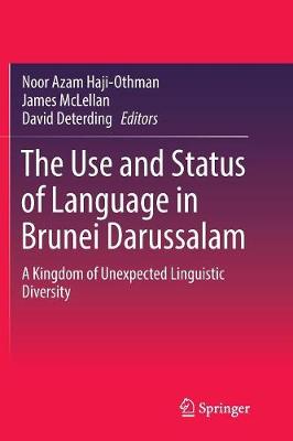 The Use and Status of Language in Brunei Darussalam