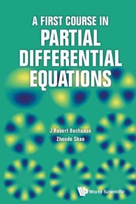 A First Course In Partial Differential Equations