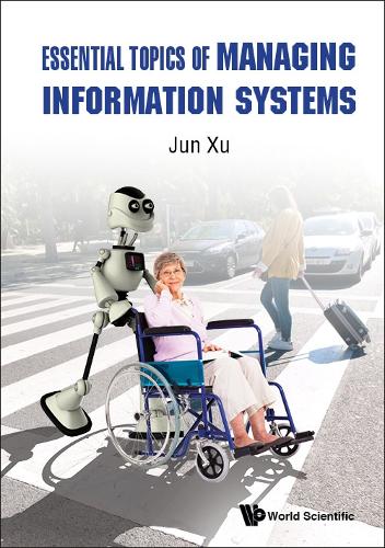 Essential Topics Of Managing Information Systems