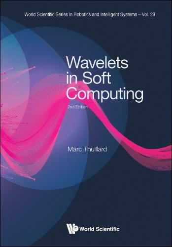 Wavelets In Soft Computing