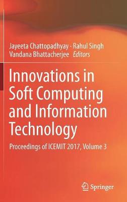 Innovations in Soft Computing and Information Technology