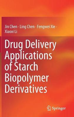 Drug Delivery Applications of Starch Biopolymer Derivatives