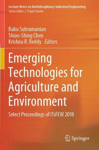 Emerging Technologies for Agriculture and Environment
