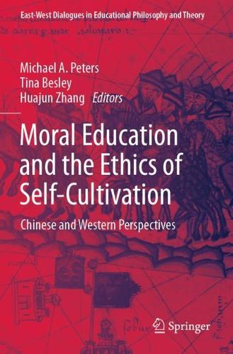 Moral Education and the Ethics of Self-Cultivation