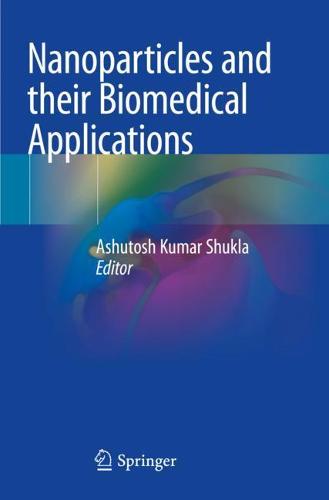Nanoparticles and their Biomedical Applications