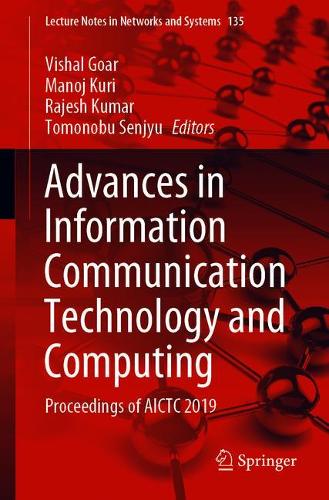 Advances in Information Communication Technology and Computing