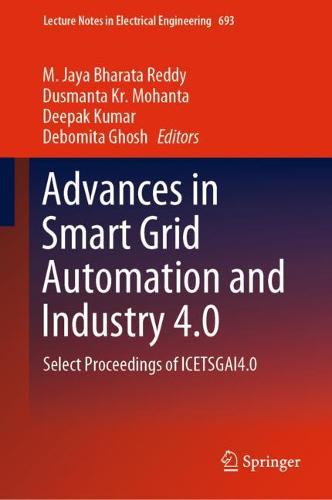 Advances in Smart Grid Automation and Industry 4.0