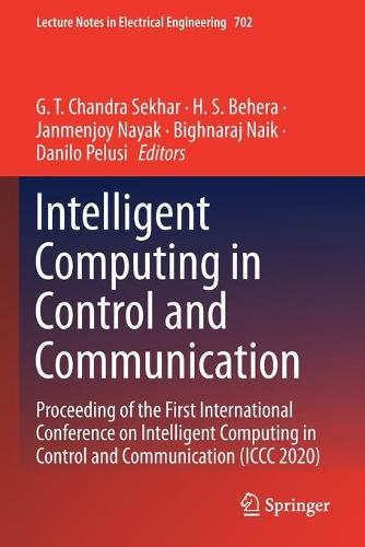 Intelligent Computing in Control and Communication