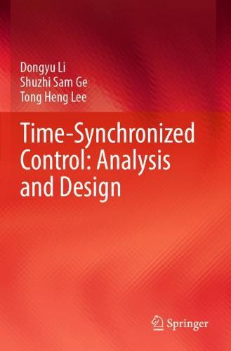 Time-Synchronized Control: Analysis and Design