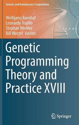 Genetic Programming Theory and Practice XVIII