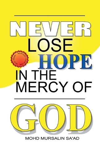 Never Lose Hope in the Mercy of God
