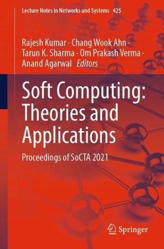 Soft Computing: Theories and Applications