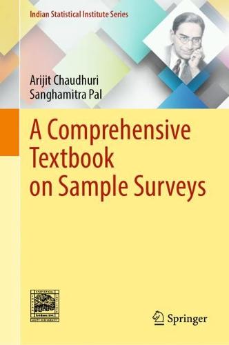 A Comprehensive Textbook on Sample Surveys