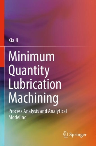 Minimum Quantity Lubrication Machining