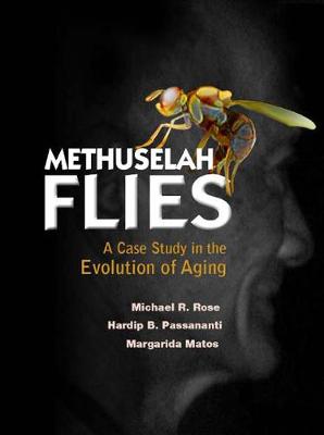 Methuselah Flies: A Case Study In The Evolution Of Aging