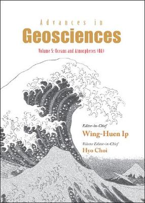 Advances In Geosciences - Volume 5: Oceans And Atmospheres (Oa)