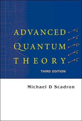 Advanced Quantum Theory (Third Edition)